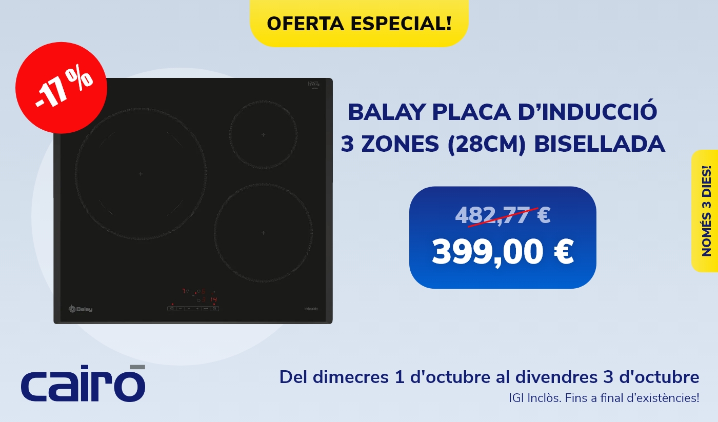 Oferta especial: Placa Inducció Balay