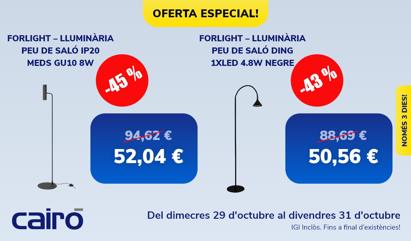 Oferta especial: Lluminàries Forlight